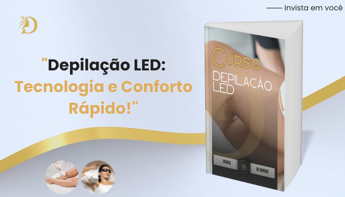 Curso de Depilação LED